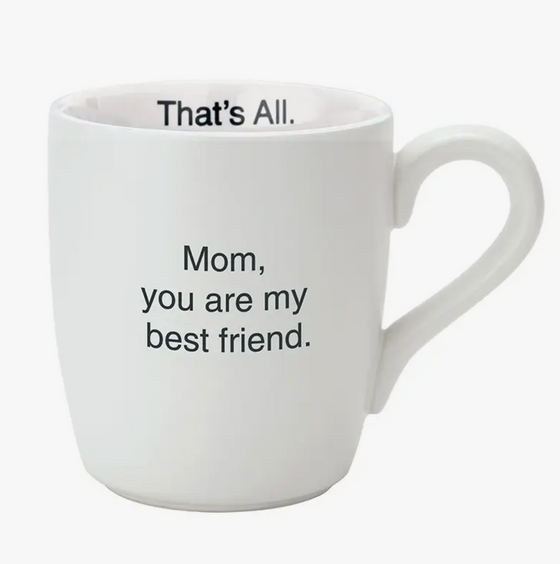 Mom Best Friend Mug