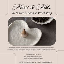  Hearts & Herbs Botanical Incense Workshop